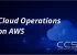 Cloud Operations on AWS