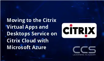 Moving to the Citrix Virtual Apps and Desktops Service on Citrix Cloud with Amazon Web Services