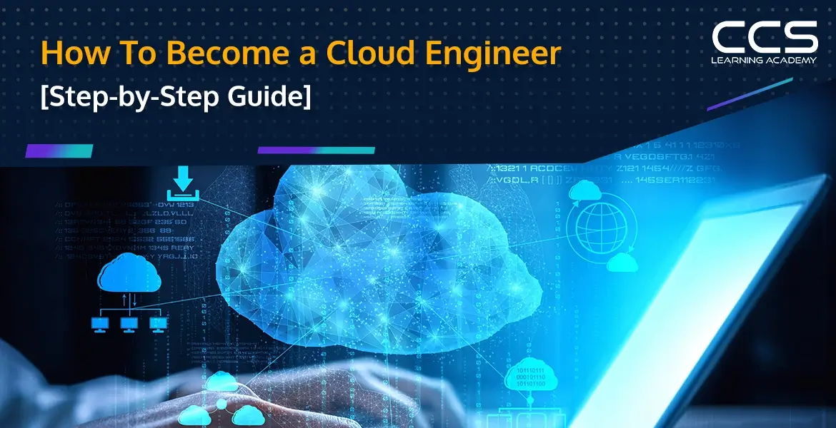 How To Become a Cloud Engineer