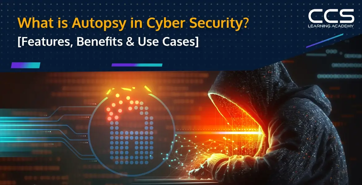 What is Autopsy in Cyber Security
