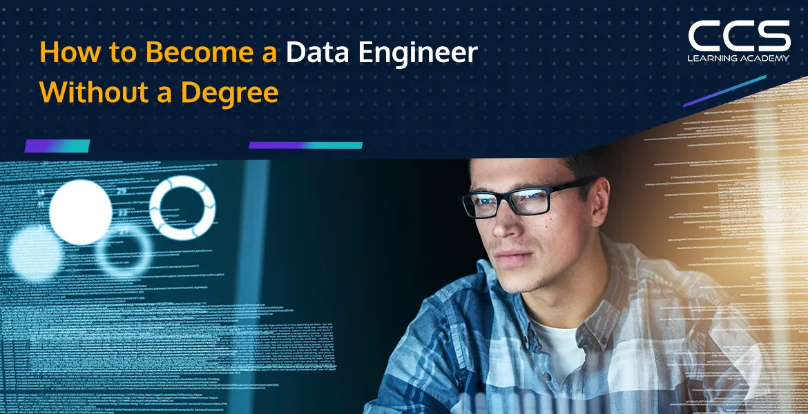 How to Become a Data Engineer Without a Degree