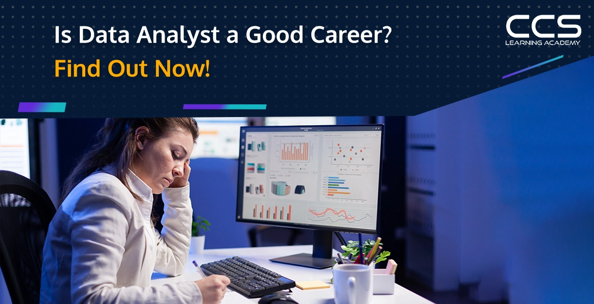 Is Data Analyst a Good Career