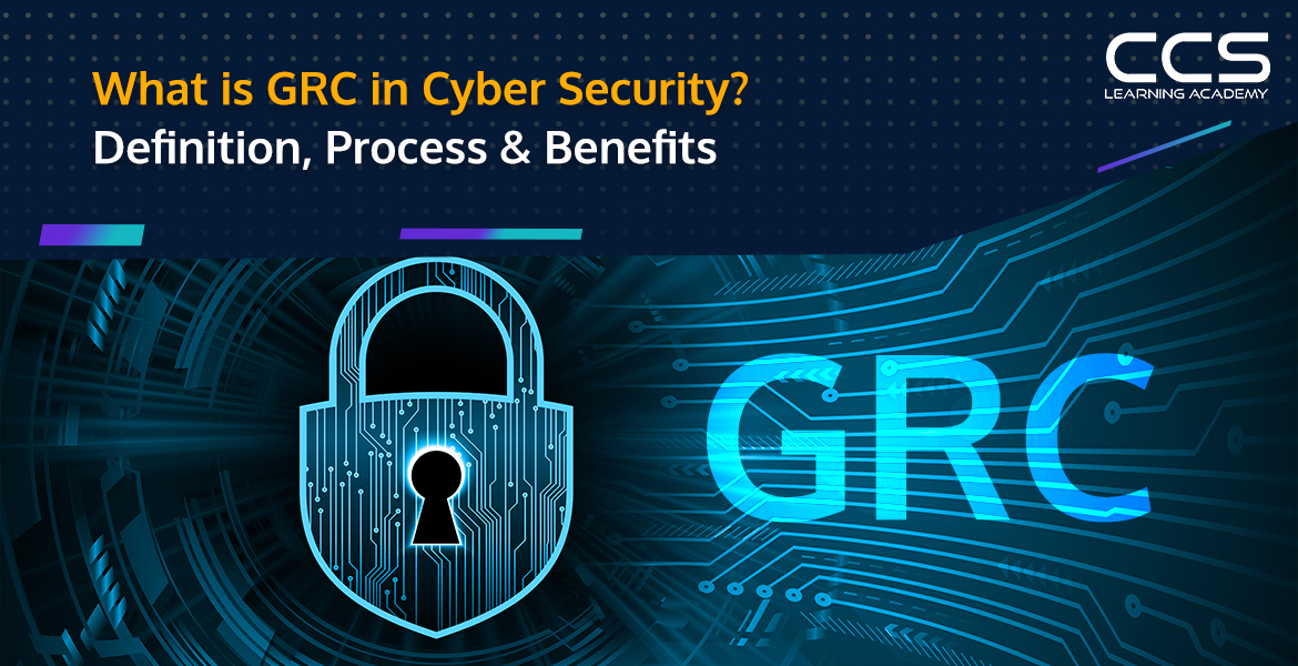 What is GRC in Cybersecurity