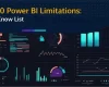 Top Power BI Limitations