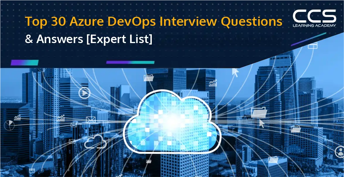 Top Azure DevOps Interview Questions & Answers