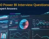 Top Power BI Interview Questions & Answers