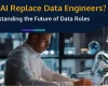 Will AI Replace Data Engineers